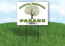 PAGANO FAMILY REUNION GR TREE 18 in x24 in Yard Sign Road Sign with Stand