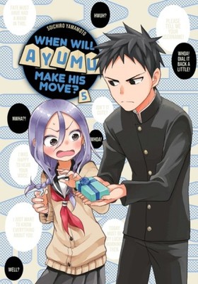 WHEN WILL AYUMU MAKE HIS MOVE 5 by Soichiro Yamamoto Paperback Self Help