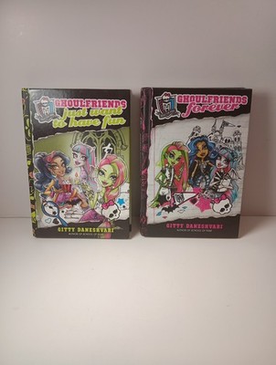 Monster High Ghoulfriends Forever 1 2 Just Want To Have Fun Books Lot