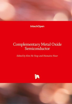 Kim Ho Yeap (u. a.) | Complementary Metal Oxide Semiconductor | Buch | Englisch
