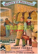 Daloz frères - Mousseux - à l'Etoile Lons le Saunier- A3 plastifiée