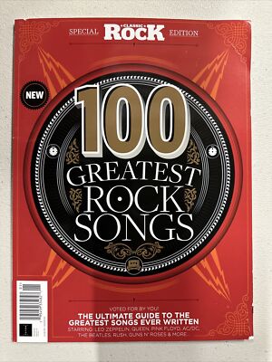 The 100 Greatest Rock Songs Of All Time Classic Rock Special Issue ...