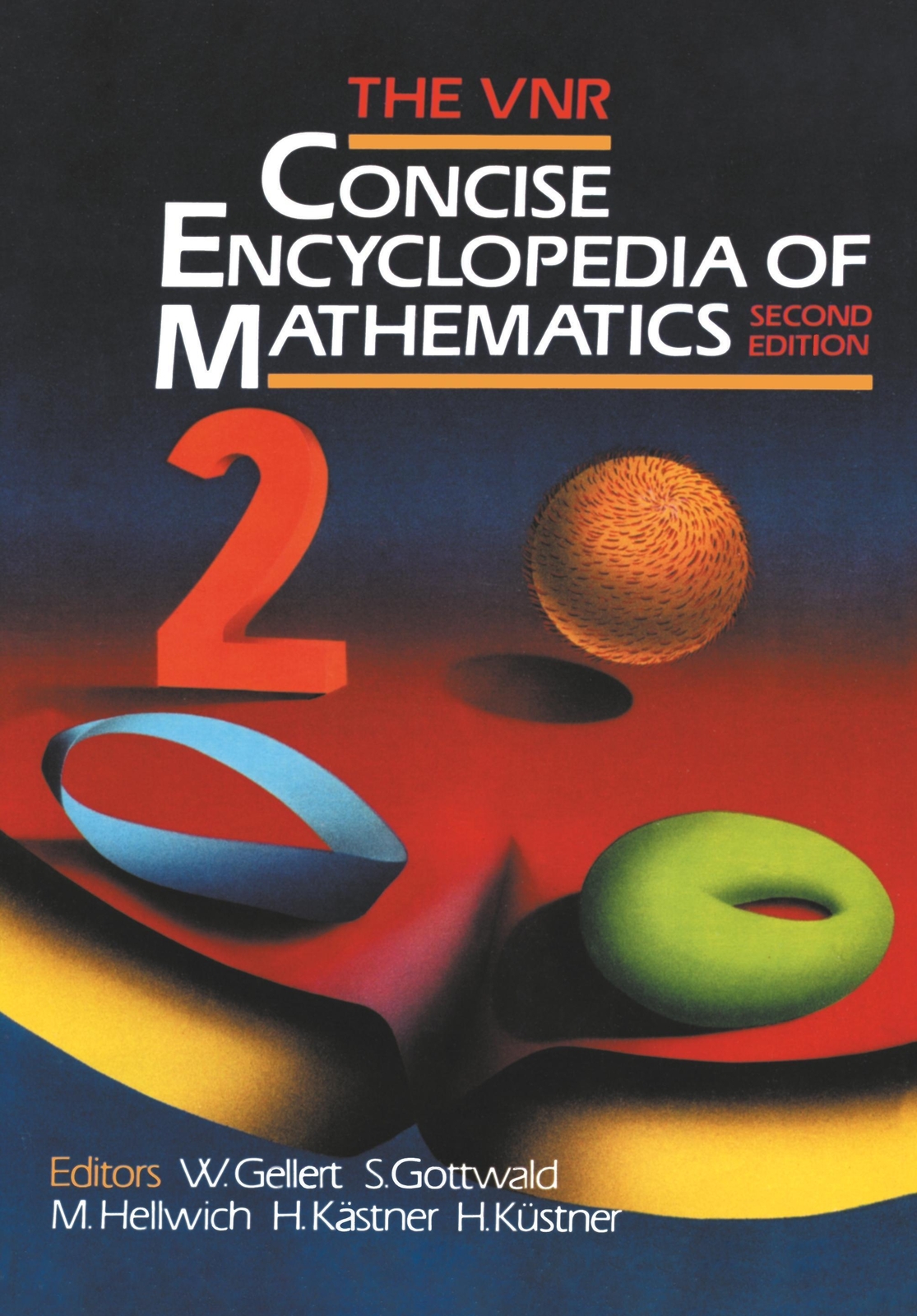 Thumbnail - The Vnr Concise Encyclopedia Of Mathematics W. Gellert (u. A.)