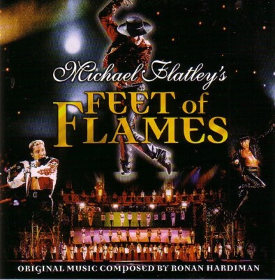 RONAN HARDIMAN - CD - MICHAEL FLATLEY'S FEET OF FLAMES