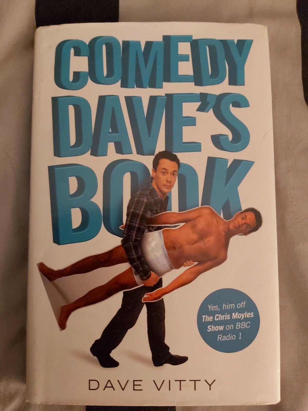 Comedy Dave's Book by Dave Vitty (Hardback, 2011)