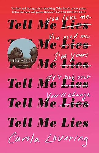 Tell Me Lies : The Unputdownable Rollercoaster Read About The Toxic Couple Everyone's Watching On Disney Plus Carola Lovering - Image 3