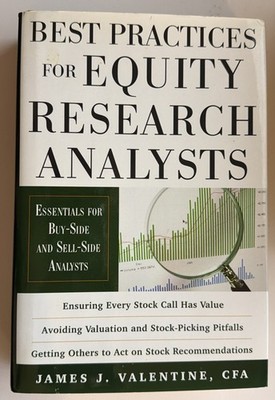 Best Practices for Equity Research Analysts:  Essentials for Buy-Sid - VERY GOOD