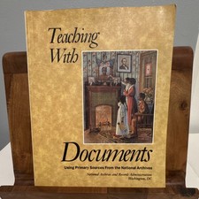 Teaching With Documents Primary Sources National Archives Paperback History