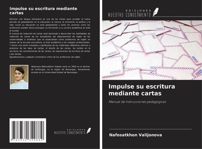 Impulse su escritura mediante cartas Nafosatkhon Valijonova