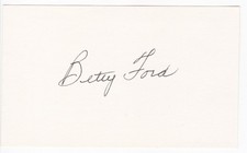 FIRST LADY BETTY FORD (1918-2011) SIGNED 3x5 INDEX CARD