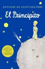 El principito (Spanish) - Paperback By Antoine de Saint-ExupÃ©ry - GOOD