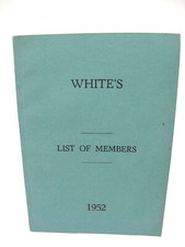 1952 White's Gentlemen's Club LIST OF MEMBERS St James's London Names Dates SC