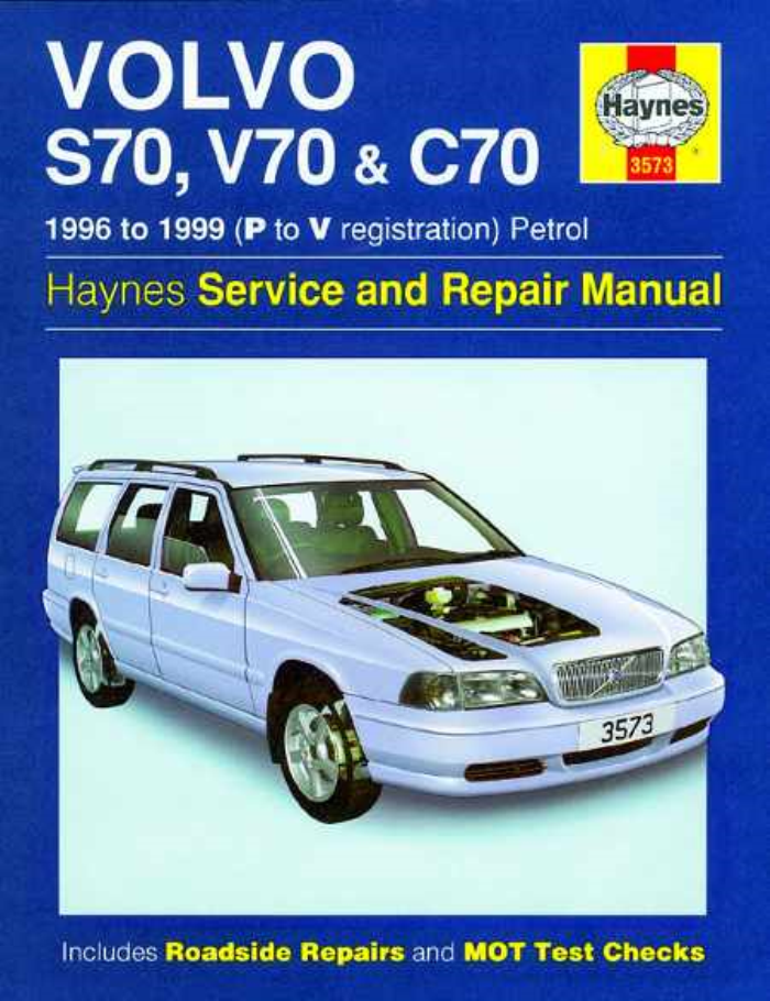 Volvo S70 V70 C70 Petrol 1996-1999 Haynes Workshop Manual