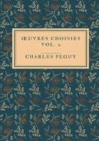 Uvres Choisies Vol.2 De Charles PéGuy Taschenbuch FranzöSisch Epubli