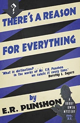 There's a Reason for Everything: A Bo..., Punshon, E.R.