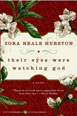 Their Eyes Were Watching God by Zora Neale Hurston (English) Paperback Book