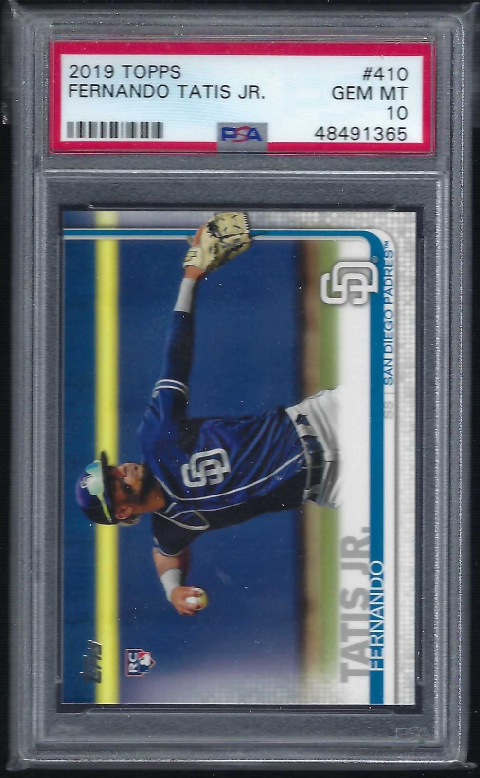 2019 Topps Fernando Tatis Jr PSA 10 RC #410 San Diego Padres Rookie