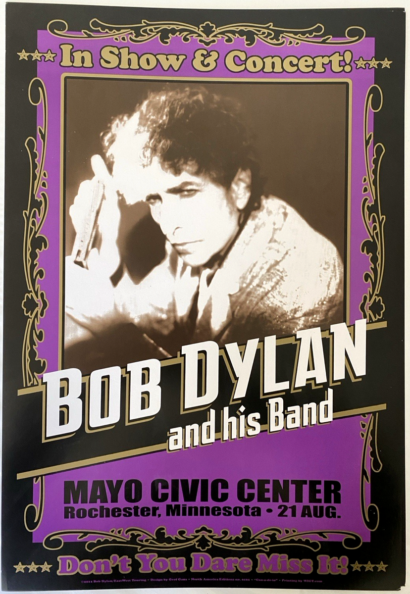 RARE BOB DYLAN ORIGINAL CONCERT POSTER AUG 12th 2012 ROCHESTER MN