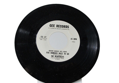 45 RECORD - THE HEARTBEATS - FIVE HUNDRED MILES TO GO