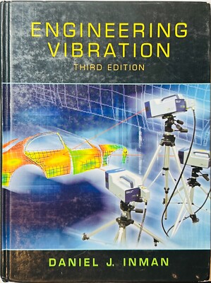 Engineering Vibration (3rd Edition) by Daniel J. Inman (2007, Hardcover)