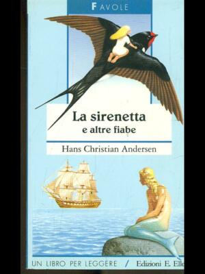 DIE MEERJUNGFRAU UND ANDERE MÄRCHEN ANDERSEN HANS CHRISTIAN E. ELLE AUSGABEN 1994 MÄRCHEN