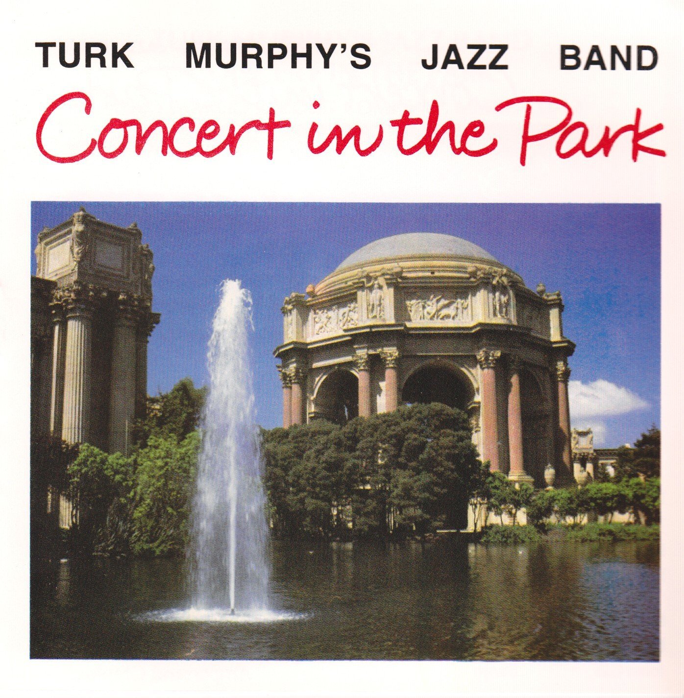 Turk Murphy Concert in Park (CD)