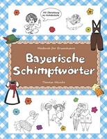 Malbuch Erwachsene Bayerische SchimpfwöRter Ausmalbuch FüR Erwachsene