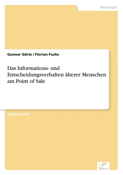 Das Informations- Und Entscheidungsverhalten äLterer Menschen Am Point Of Sale-image