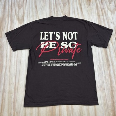 RARE Private Selection x The Blase Co Let's Not Be So Private T Shirt Brown Med