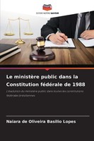 Naiara De Oliveira Basilio Lopes | Le MinistèRe Public Dans La Constitution...
