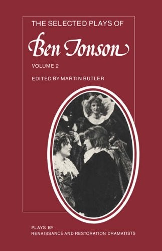 The Selected Plays of Ben Jonson v2: The Alchem. Butler<|
