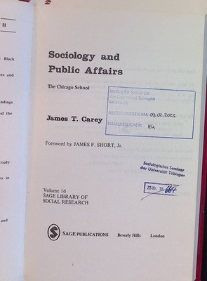 Sociology & Public Affairs: The Chicago School SAGE Library of Social Research,