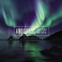 Ardours - Last Place On Earth - Cd - G3Z