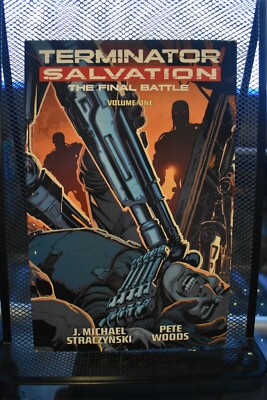 Terminator Salvation The Final Battle Volume 1 Dark Horse TPB NEW Straczynski