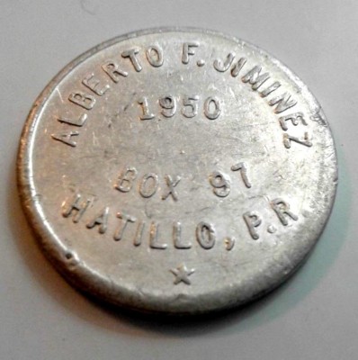 1950 FICHA Zapatero ALBERTO JIMENEZ shoe maker HATILLO PUERTO RICO Trade token