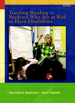 Teaching Reading to Students Who Are at Risk or Have Disabilities