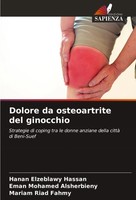 Dolore Da Osteoartrite Del Ginocchio Hanan Elzeblawy Hassan (U. A.) Taschenbuch
