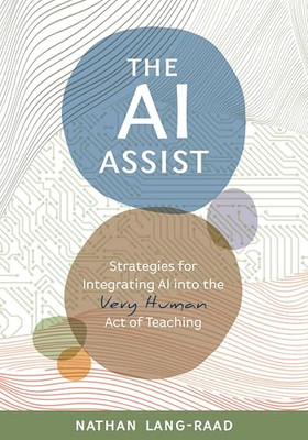 The AI Assist Strategies for I - Paperback - GOOD