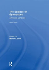 The Science of Gymnastics: Advanced Concepts by Mon?m Jemni (English) Hardcover