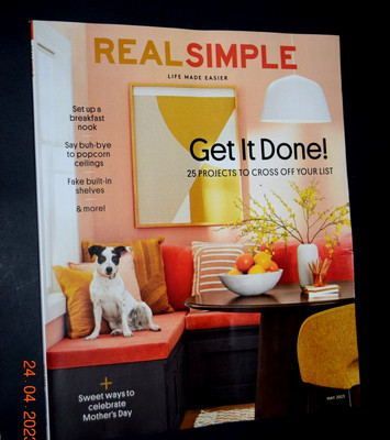 REAL SIMPLE MAGAZINE ''GET IT DONE - 25 Projects,'' May 2024, 102 Pages, New