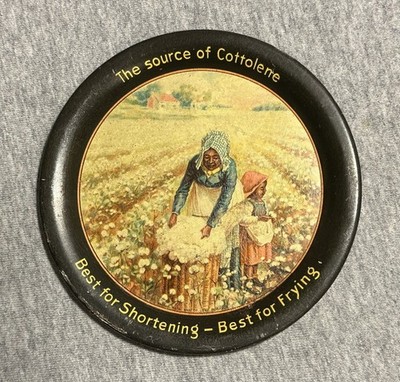 Old Antique Cottolene Shortening Frying Cooking Advertising  Tip Tray 4 1/4''