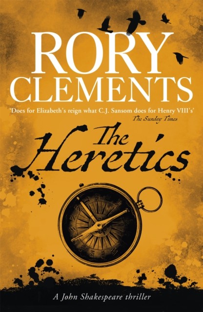 The Heretics by Rory Clements (Paperback Book)