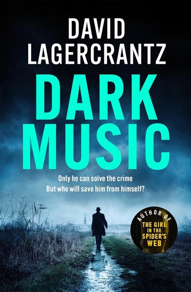Dark Music | David Lagercrantz | Englisch | Buch | Gebunden | 2022-image