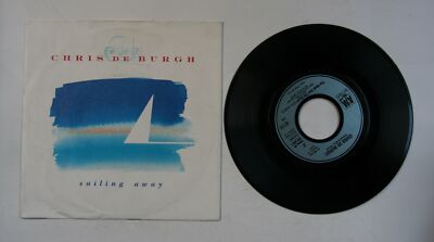 Chris De Burgh Sailing Away EU 7in 1988