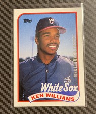 KEN WILLIAMS 2017 REDISCOVER TOPPS BUYBACK '89 TOPPS CHICAGO WHITE SOX