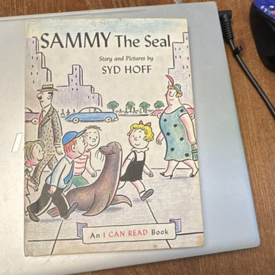 Syd Hoff Sammy the Seal Hardcover Illustrated I Can Read Weekly Reader
