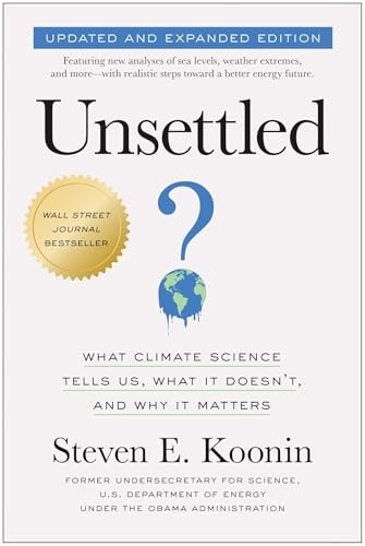 Unsettled (Updated and Expanded Edition): What Climate Science Tells Us, What I - Image 5