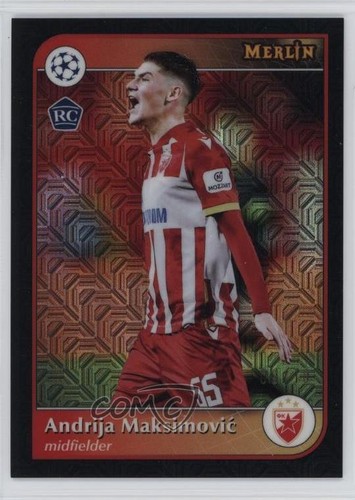 2024 Merlin UEFA Club Competitions Rookie Variation /10 Andrija Maksimovic 16wc