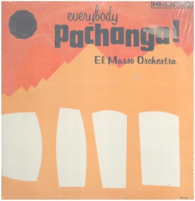 El Masso Orchestra Everybody Pachanga! Hi-Life Records Vinyl LP