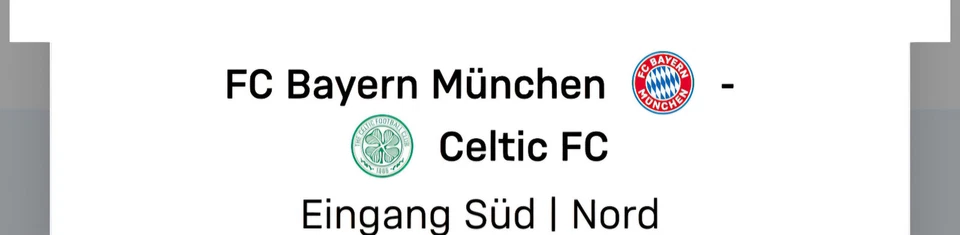 Tickets FC Bayern - Celtic Glasgiow Fussball Championsleague - Bild 1 von 1